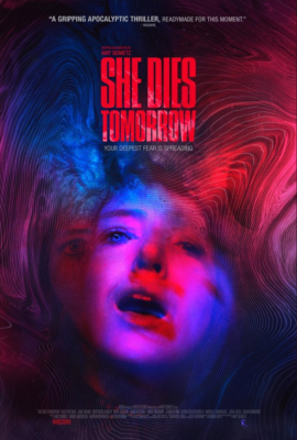 poster She Dies Tomorrow